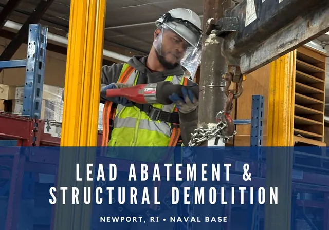 Lead Abatement & Structural Demolition • Newport Naval Base, RI
