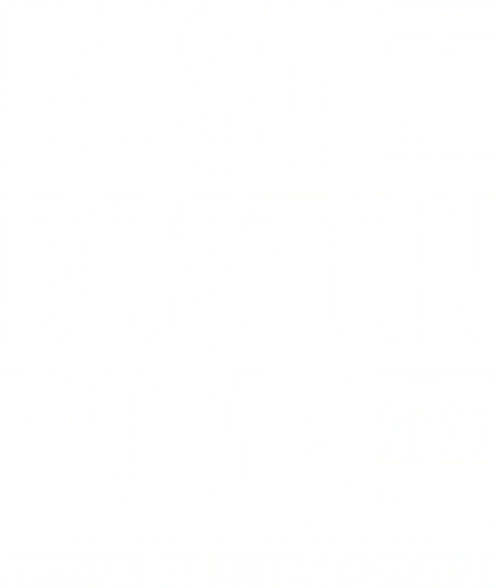 Best of Boston Home 2022. Awarded by Boston Magazine