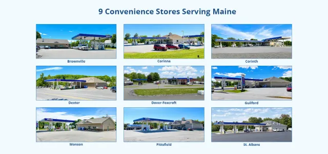 Nine convenience stores serving Maine.
