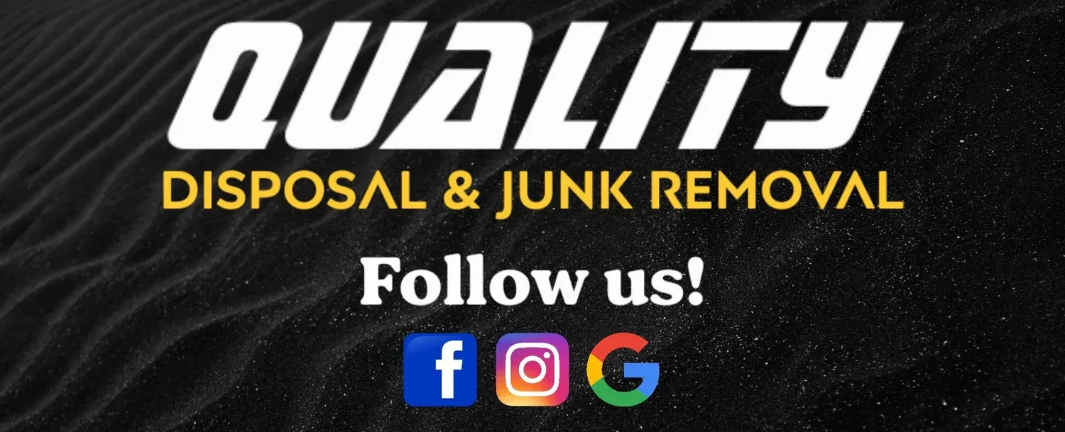Quality Disposal &amp; Junk Removal