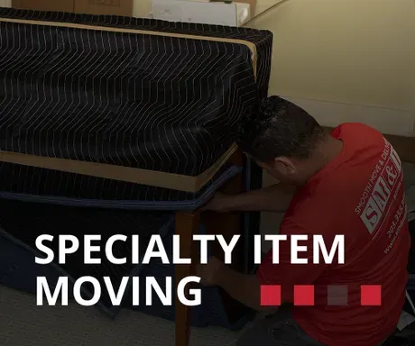 Specialty item moving service by professional specialty item moving services team at Smooth Move & Delivery