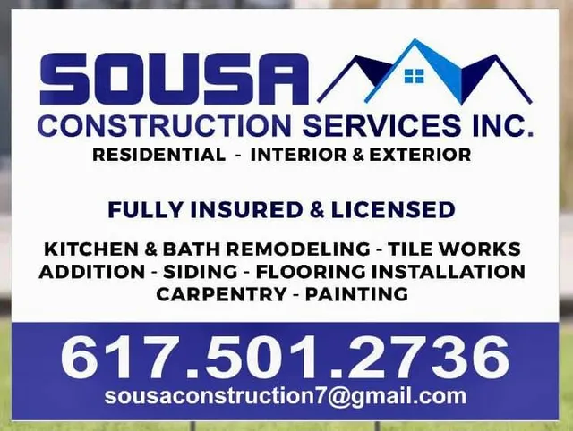 Sousa Construction Services Inc. job sign